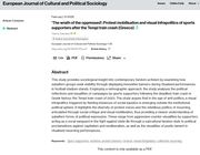 Yiannis Zaimakis; ‘The wrath of the oppressed’: Protest mobilisation and visual infrapolitics of sports supporters after the Tempi train crash (Greece). European Journal of Cultural and Political Sociology 2026; doi: https://doi.org/10.1162/ECPS.a.47